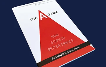 book cover of The A Game: Nine Steps to Better Grades at tilted angle