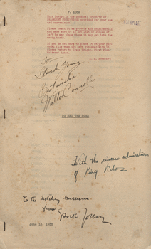 Script for the movie signed 'To Stark Young Best Wishes Walter Connolly', 'With the sincere admiration of King Vidor', and 'To the Natchez Museum from Stark Young'. Connolly played Malcolm Bedford in the film, while King Vidor directed and Young of course wrote the novel.