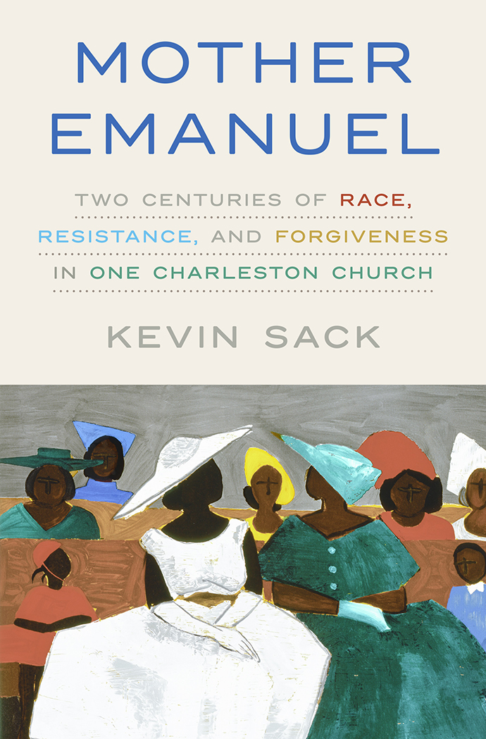 Cover art for the book 'Mother Emanuel: Two Centuries of Race, Resistance and Forgiveness in One Charleston Church.'