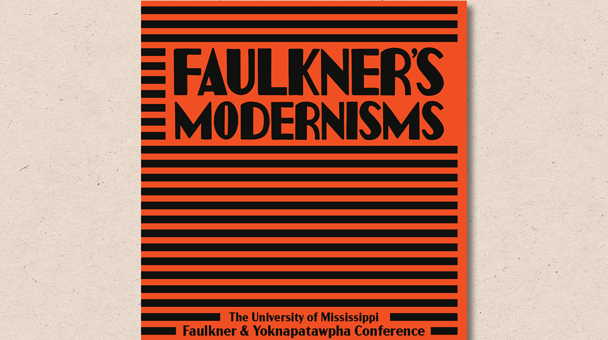 Photo of a conference poster entitled 'Faulkner's Modernisms.'