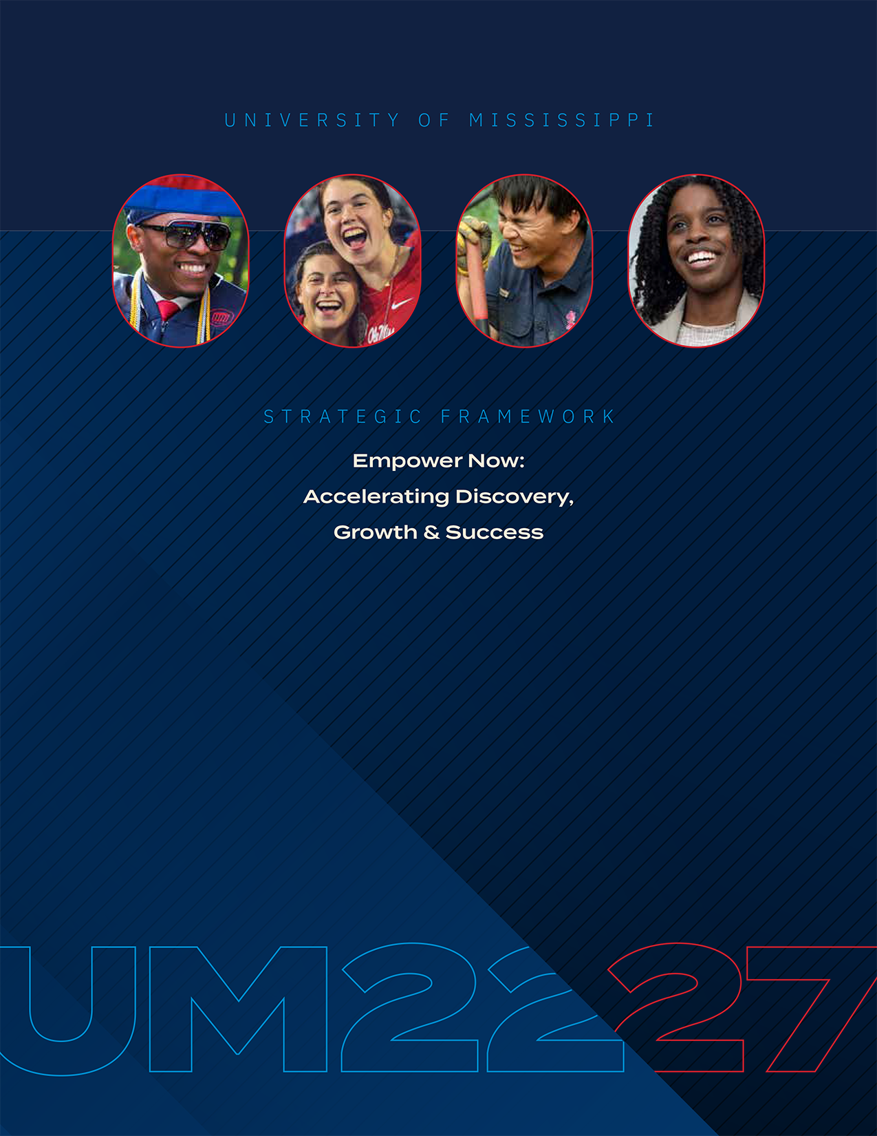 The blue cover to Empower Now, the Strategic Plan of the University of Mississippi 2022-2027.